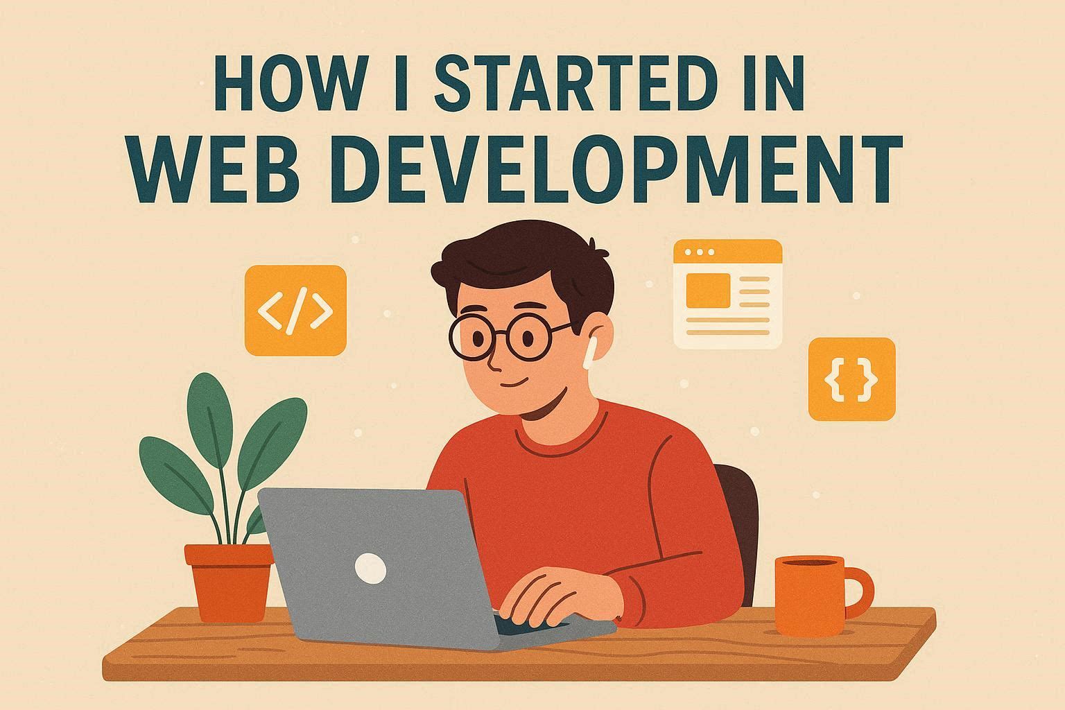 Comment J'ai Commencer en Dveloppement Web